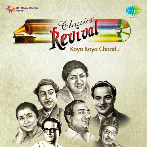 Revival Vol.17 - Mohd. Rafi Koya Koya Chand Lata Mangeshkar MP3 Download
